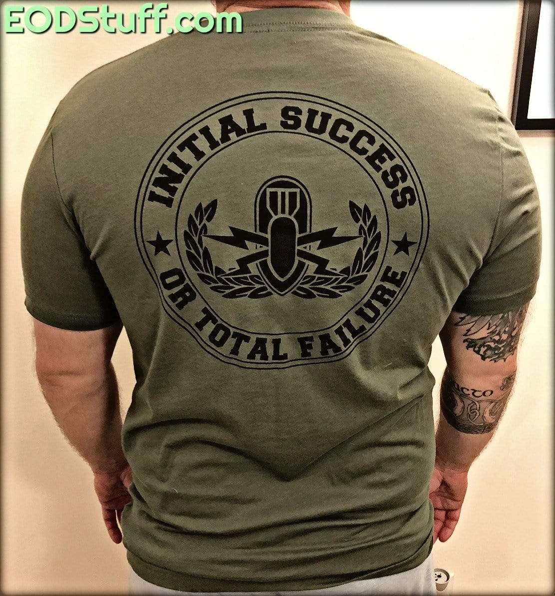 Initial Success or Total Failure Shirt - Unisex USMC EOD Shirt